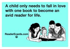 a child needs to fall in love with one book to become an avid reader for life