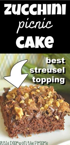 an advertisement for zucchini pie cake with the words best streusel topping