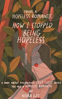 a mailbox with the words how i stopped being homeless written on it and surrounded by leaves