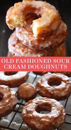 old fashioned sour cream doughnuts on a cooling rack with the words, old fashioned sour cream doughnuts