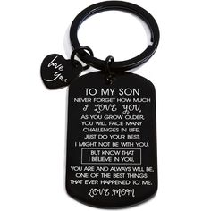 PRICES MAY VARY. son keychain from mom: to my son never forget how much i love you. As you grow older, you will face many challenge in life, just do your best, i might not be with you, but know that i believe in you, you are and always will be, one of the best things that ever happened to me. Love, Mom to my son keychain: this son key chain is specifically designed for your son, making it a unique and personalized gift. The message on the keychain a perfect way to express your love and support f Birthday Gifts For Son, Key Chains For Men, Man Keychain, Son Birthday, To My Man, Boyfriend Black, Valentines For Mom, Mens Valentines Gifts, Mom Keychain