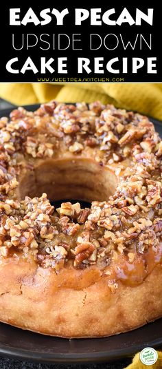 an easy pecan upside down cake recipe