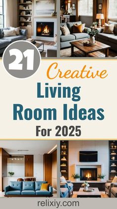 living room with couches and fireplaces in it, the text reads 21 creative living room ideas for 205