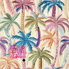 a colorful wallpaper with palm trees and the words retro design written in pink on it