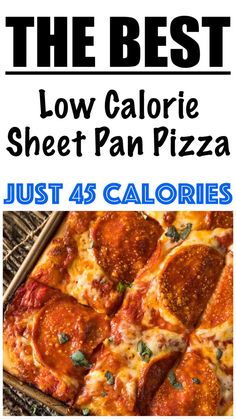 the best low calorie sheet pan pizza just 45 calories is on sale