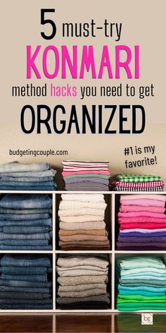 the 5 must - try konari method hacks you need to get organized