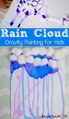 rain cloud painting for kids with text overlay that reads, rain cloud gravity painting for kids