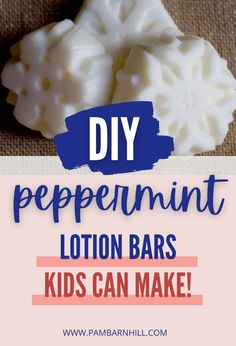 DIY Christmas gifts - DIY Peppermint lotion bars that kids can make! I'm loving these ideas about gifts from baby and made by kids last minute on a budget and cricut ideas to sell that people actually want to help you give the best Christmas gift 2021. Learn more about DIY christmas gifts at pambarnhill.com. Diy Gifts Kids Can Make, Lotion Bar Recipe, Diy Gifts For Kids, Free Gift Tags