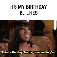 Waiting On My Birthday Like Quotes, Sweet 16 Birthday Memes Funny, My Birthday Coming Up Quotes, Birthday Captions For Myself, Happy Birthday Memes, Cute Birthday Wishes, Funny Wishes