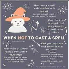 a poster with an image of a cat wearing a hat and saying when not to cast a spell