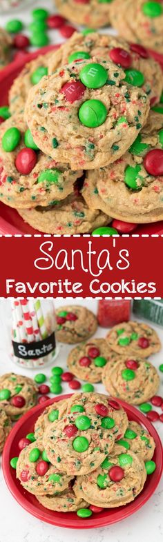 santa's favorite cookies are loaded with m & m candy