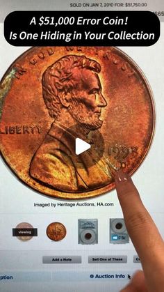 a person pointing at a coin on a computer screen with the words $ 1, 000 error coin is one hiding in your collection