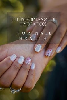 Hydration plays a key role in nail health. Learn how staying hydrated can benefit your nails and overall well-being. Importance Of Hydration, Staying Hydrated, Nail Health, Well Being, Summer Nails, You Nailed It