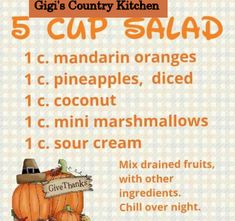 an advertisement for the 5 cup salad with pumpkins and other ingredients on it,