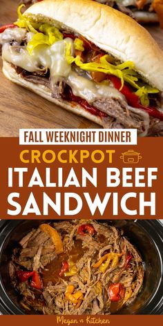 an italian beef sandwich is served in a slow cooker with the words, fall weeknight dinner crockpot italian beef sandwich