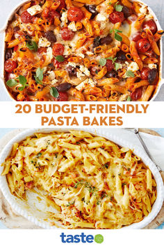 two different types of pasta with the words, 20 budget - friendly pasta bakes