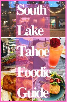 the south lake tahoe foodie guide is featured in this postcard for an upcoming restaurant