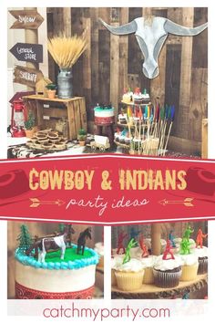 cowboy and indians birthday party ideas with cupcakes, cake pops, candy sticks