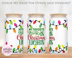 three christmas lights can coolers with the words, my favorite is christmas lights