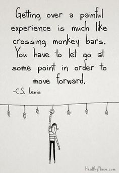 a drawing of a person hanging from a line with the words getting over a paint experience is much like crossing monkey bars you have to let go at some point in order to move forward