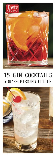 three different types of gin cocktails with the text, 15 gin cocktails you're missing out on