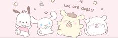 three cute little animals standing next to each other on a pink background with the words we are dogs written above them