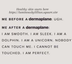 Dermaplaning Benefits Post, Dermaplane Quotes, Funny Esthetician Quotes Skin Care, Exfoliate Quotes, Dermaplaning Quotes, What Is Dermaplaning, Dermaplaning Aesthetic, Facial Quotes