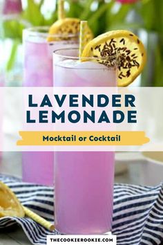 lavender lemonade cocktail in tall glasses with garnishes on the rim and text overlay that reads lavender lemonade cocktail