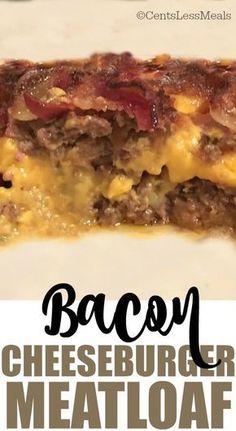 bacon cheeseburger meatloaf on a white plate with the title text above it