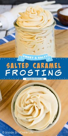 salted caramel frosting in a mason jar with text overlay that reads salted caramel frosting