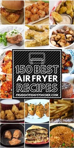 the best air fryer recipes for every type of meal, including chicken and other foods