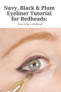 Make Up For Redheads With Blue Eyes, Medium Contrast Makeup Redhead, Makeup Redhead Blue Eyes, Copper Eyeliner Blue Eyes, Plum Eyeliner, Eyeliner Bleu, Plum Makeup