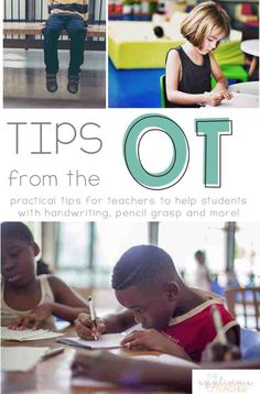 the cover of tips from the ott for teachers to help students with handwriting, pencils and more