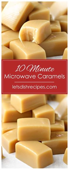 homemade microwave caramels with text overlay that reads 10 minute microwave caramels