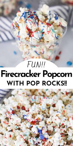 fireworks popcorn with pop rocks in it and the title overlay reads fun firecracker popcorn with pop rocks