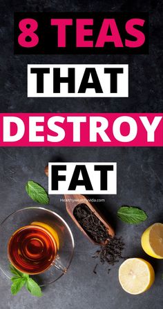 Fat Burning Tea, Best Fat Burning Foods, Health Tea, Best Tea, Lose 50 Pounds, Fat Burning Foods, Tea Recipes, Best Diets, Beauty Tips