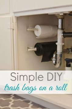 a bathroom sink with the words simple diy trash bags on a roll