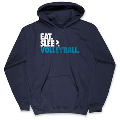 Volleyball Hooded Sweatshirt - Eat Sleep Volleyball | Volleyball Hoodie | Girls Volleyball Apparel | Navy | Adult Large Volleyball Sweatshirt Goalie Mom, Dream Closets, School Tops, Polo Long Sleeve, Eat Sleep, Lacrosse, Way Of Life, Tee Shop, Hooded Sweatshirt