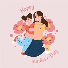 a mother's day card with an illustration of two women hugging and holding flowers