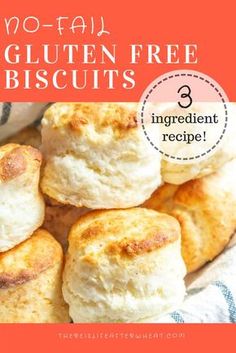 biscuits with text overlay that reads mo - taq gluten free biscuits 3 ingredient recipe