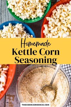 homemade kettle corn seasoning in three bowls with spoons on the side and text overlay that reads homemade kettle corn seasoning