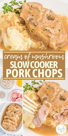 this is an image of cream of mushroom slow cooker pork chops with gravy