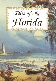 the cover of tales of old florida