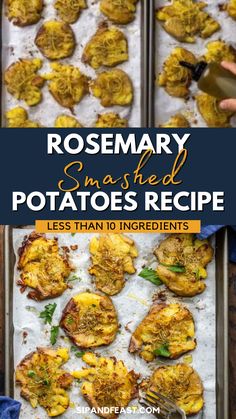 rosemary smashed potatoes recipe on a baking sheet with the title text overlay reads, rosemary smashed potatoes recipe less than 10 ingredients