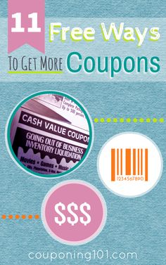 coupon with the words 11 free ways to get more coupons on it and an image