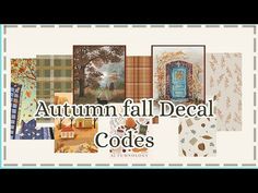 a collage of autumn fall decor with the words, autumn fall decal code