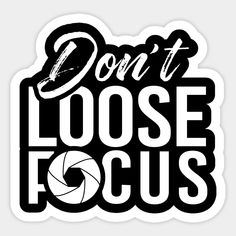 a sticker that says don't lose focus with an image of a volleyball ball