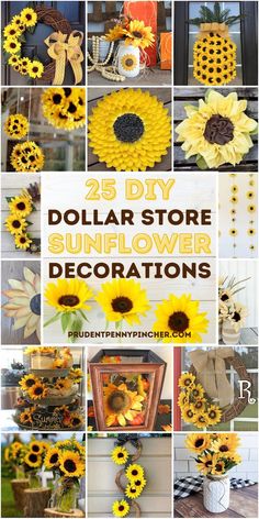 dollar store sunflower decorations with the words 25 diy dollar store sunflower decorations