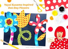 an art project with paper flowers and paintbrushes on the table next to it is a card that says yayoi kusumama inspired dot day flowers