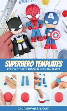 the instructions for how to make superhero cake toppers